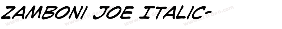 Zamboni Joe Italic字体转换